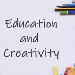 Education and Creativity