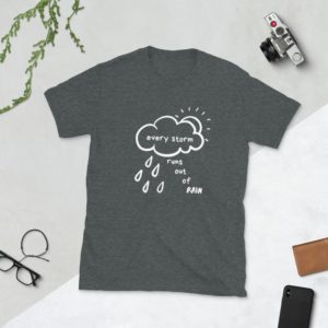 Every Storm Dark T-Shirt